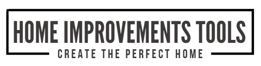 Home Improvements Tools